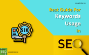 Best Guide for Keywords Usage in SEO